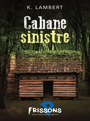 cover image of Cabane sinistre
